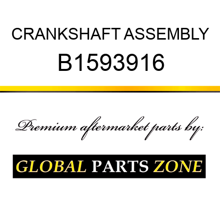 CRANKSHAFT ASSEMBLY B1593916