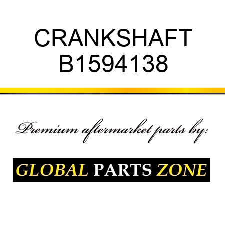 CRANKSHAFT B1594138