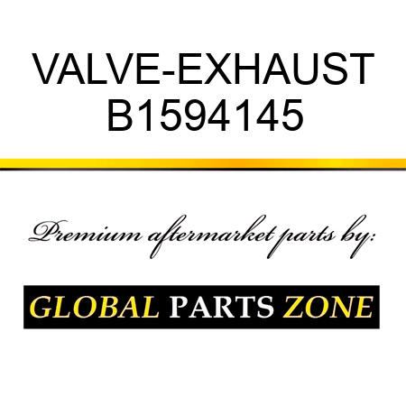 VALVE-EXHAUST B1594145