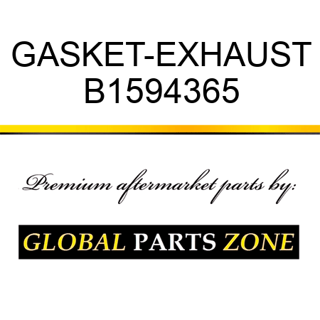 GASKET-EXHAUST B1594365