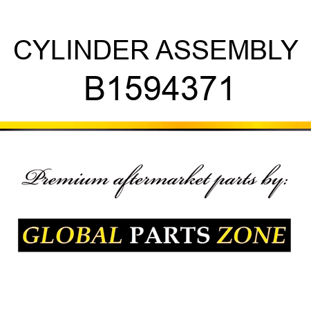 CYLINDER ASSEMBLY B1594371