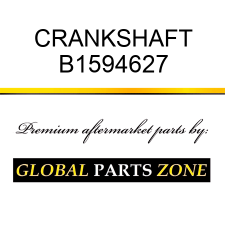 CRANKSHAFT B1594627