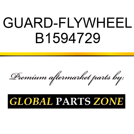 GUARD-FLYWHEEL B1594729