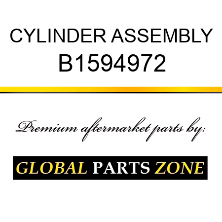 CYLINDER ASSEMBLY B1594972