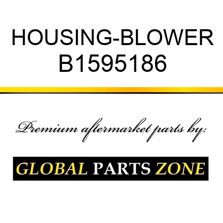 HOUSING-BLOWER B1595186