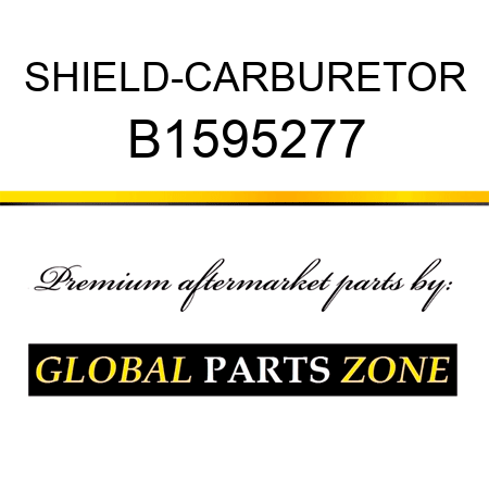 SHIELD-CARBURETOR B1595277