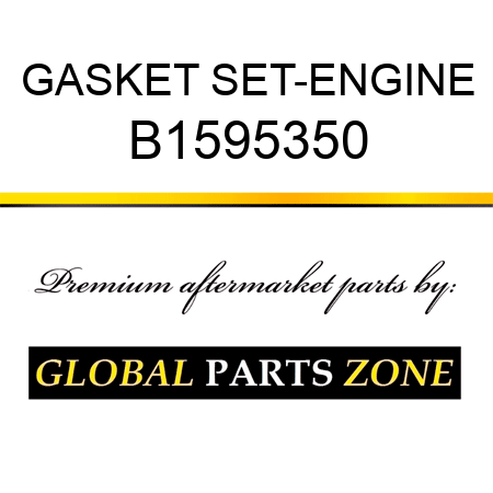 GASKET SET-ENGINE B1595350