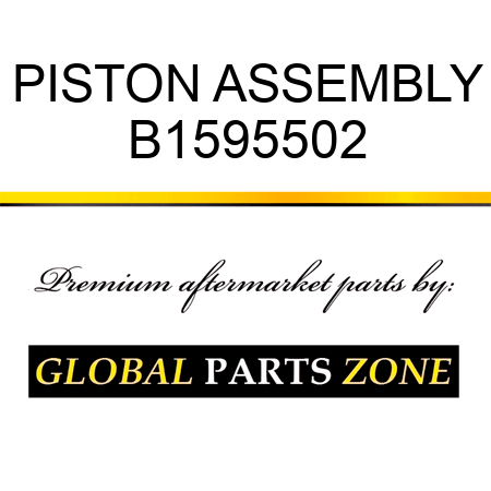 PISTON ASSEMBLY B1595502