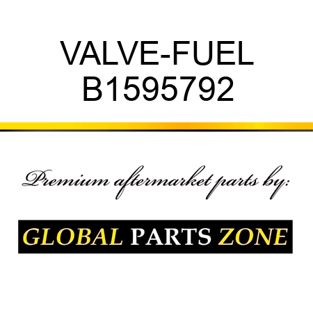 VALVE-FUEL B1595792