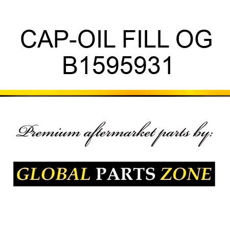 CAP-OIL FILL OG B1595931