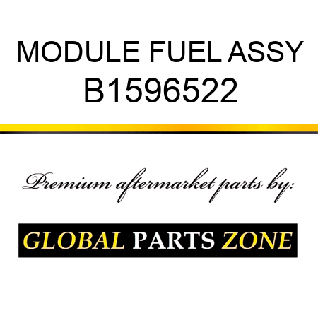 MODULE FUEL ASSY B1596522