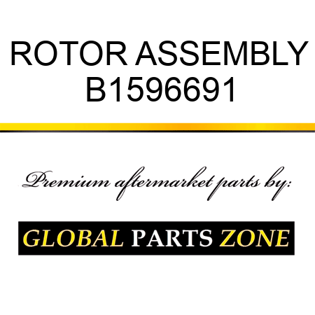 ROTOR ASSEMBLY B1596691