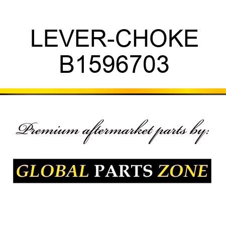 LEVER-CHOKE B1596703