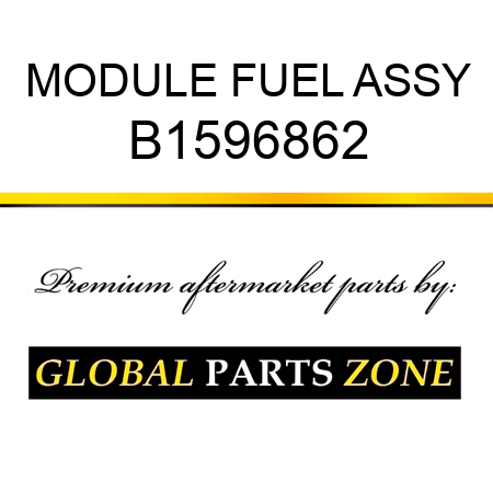 MODULE FUEL ASSY B1596862