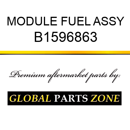 MODULE FUEL ASSY B1596863