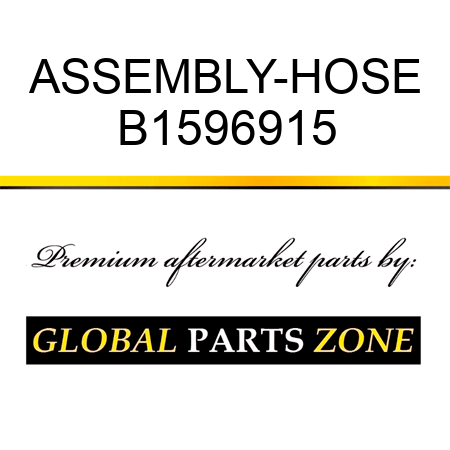 ASSEMBLY-HOSE B1596915