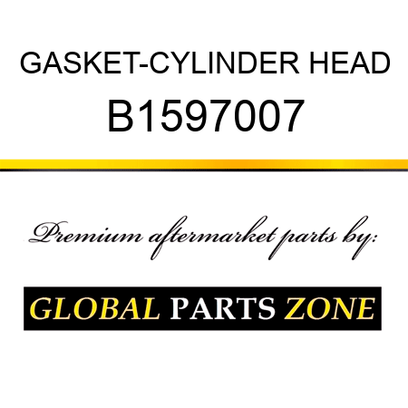 GASKET-CYLINDER HEAD B1597007