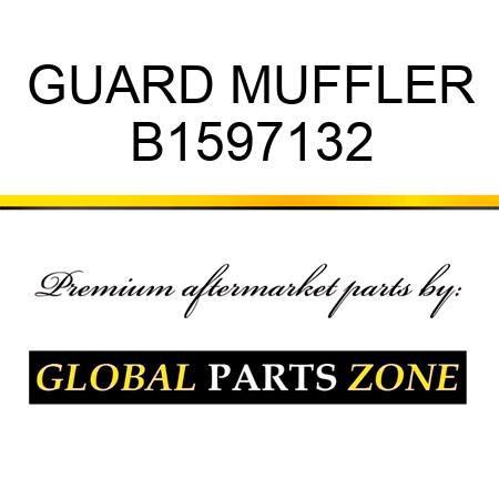 GUARD MUFFLER B1597132