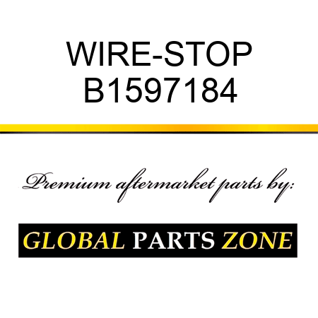 WIRE-STOP B1597184