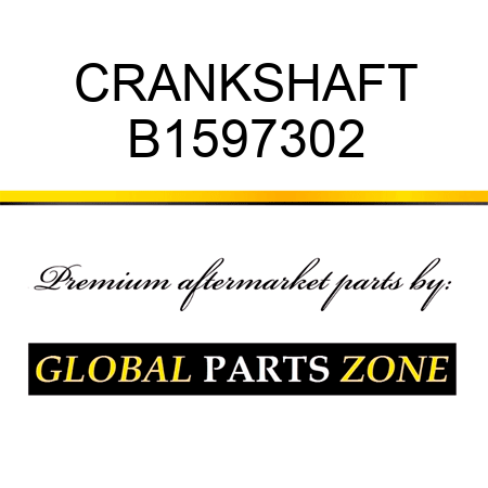 CRANKSHAFT B1597302