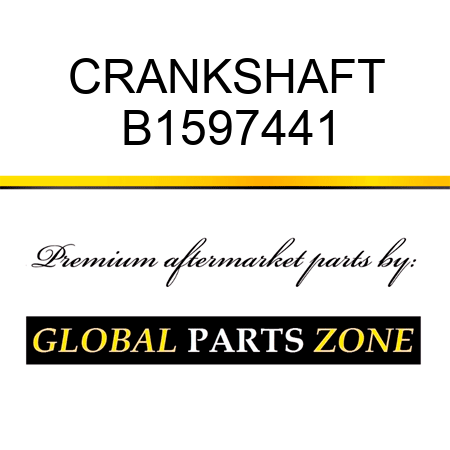 CRANKSHAFT B1597441