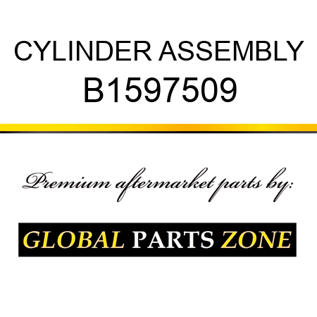 CYLINDER ASSEMBLY B1597509