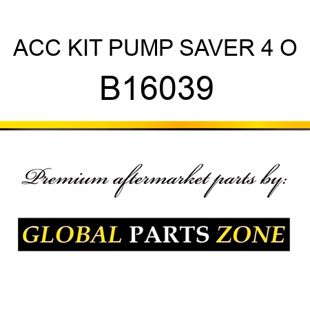 ACC KIT PUMP SAVER 4 O B16039
