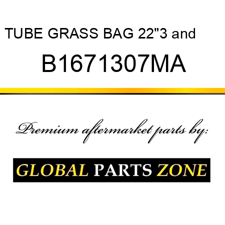 TUBE GRASS BAG 22