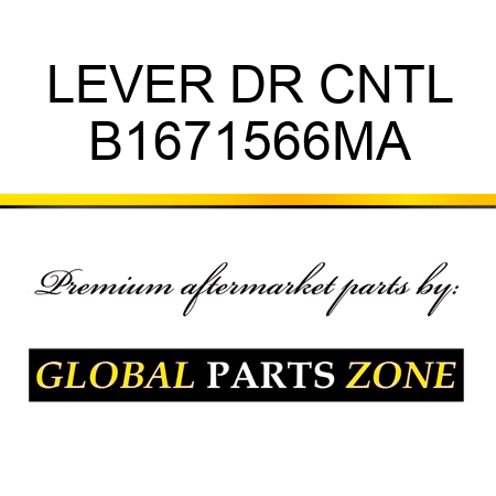 LEVER DR CNTL B1671566MA