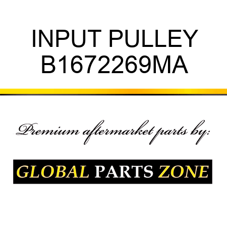 INPUT PULLEY B1672269MA