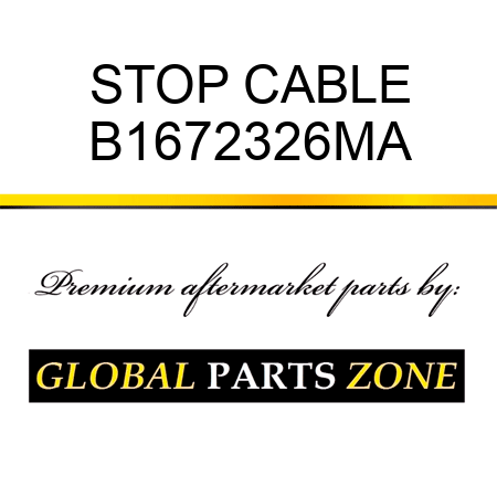 STOP CABLE B1672326MA