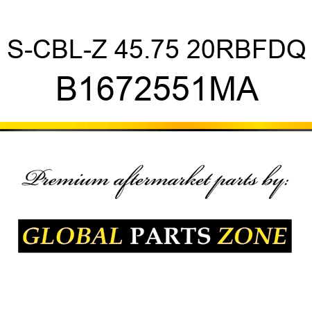 S-CBL-Z 45.75 20RBFDQ B1672551MA