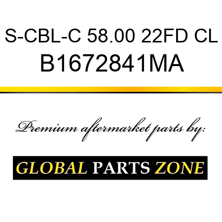 S-CBL-C 58.00 22FD CL B1672841MA
