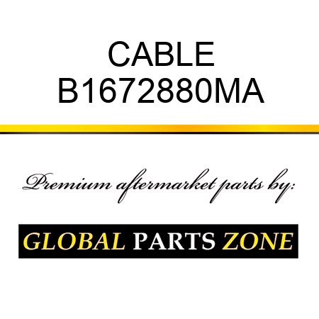 CABLE B1672880MA