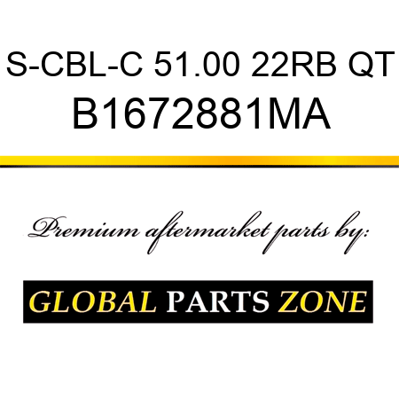 S-CBL-C 51.00 22RB QT B1672881MA