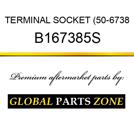 TERMINAL SOCKET (50-6738 B167385S
