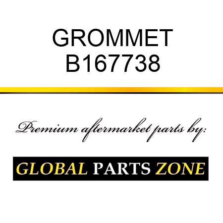 GROMMET B167738