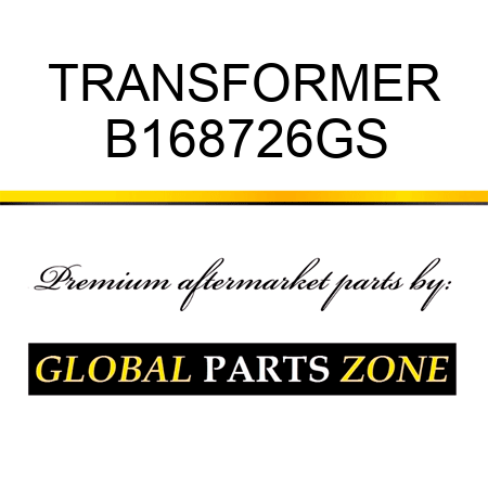 TRANSFORMER B168726GS