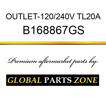 OUTLET-120/240V TL20A B168867GS