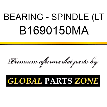 BEARING - SPINDLE (LT B1690150MA