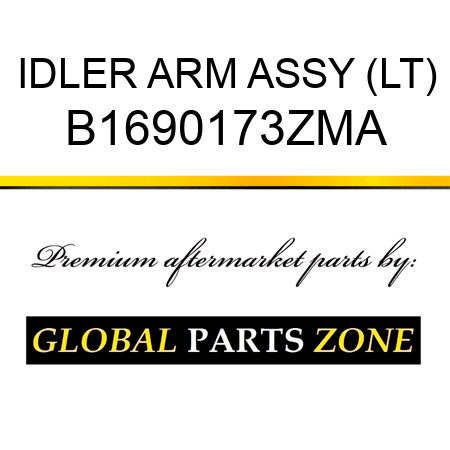 IDLER ARM ASSY (LT) B1690173ZMA