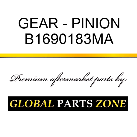 GEAR - PINION B1690183MA