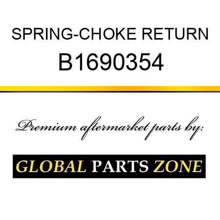 SPRING-CHOKE RETURN B1690354