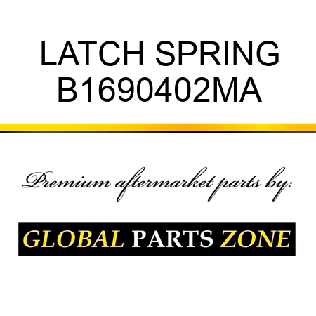 LATCH SPRING B1690402MA