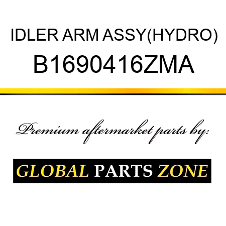 IDLER ARM ASSY(HYDRO) B1690416ZMA