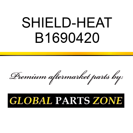 SHIELD-HEAT B1690420