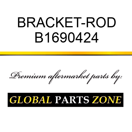 BRACKET-ROD B1690424