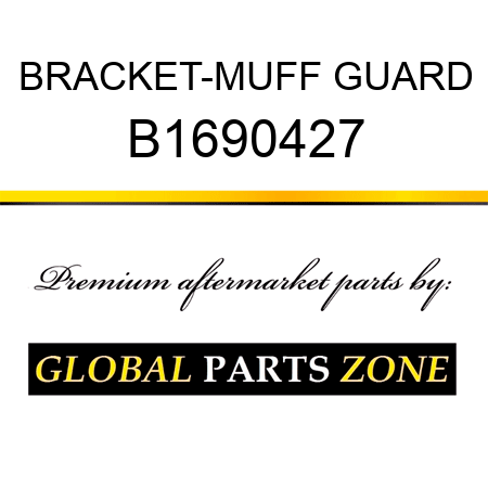 BRACKET-MUFF GUARD B1690427