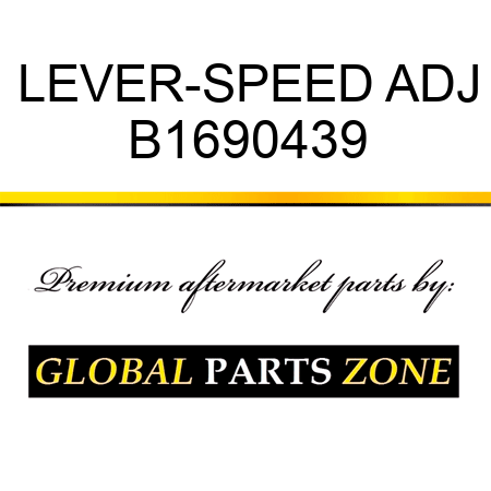 LEVER-SPEED ADJ B1690439