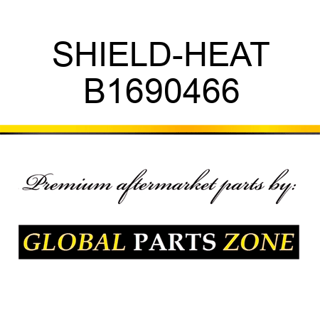 SHIELD-HEAT B1690466